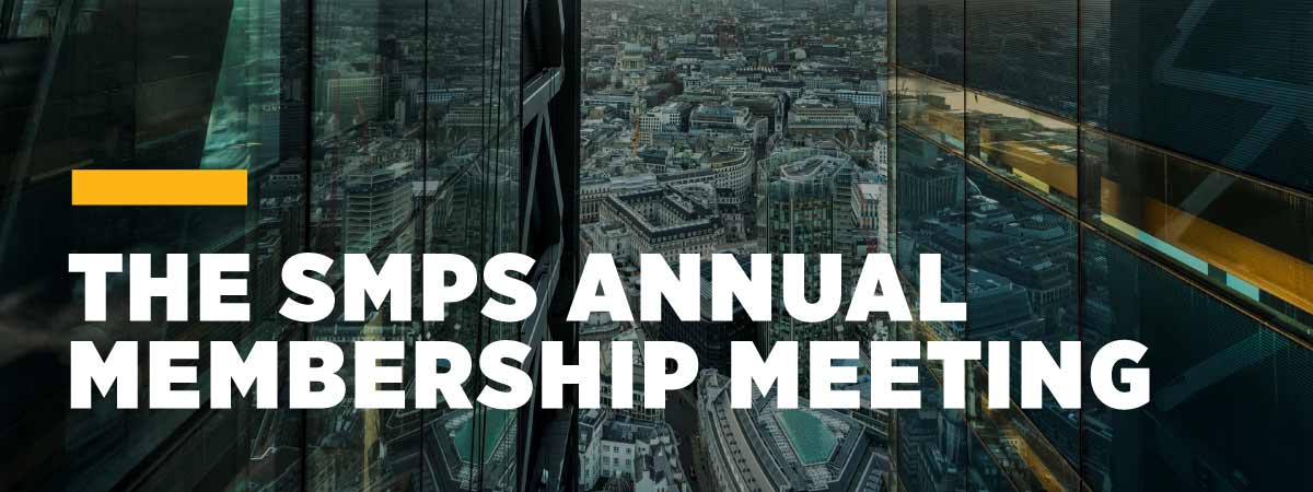 August 2022: The SMPS Annual Membership Meeting