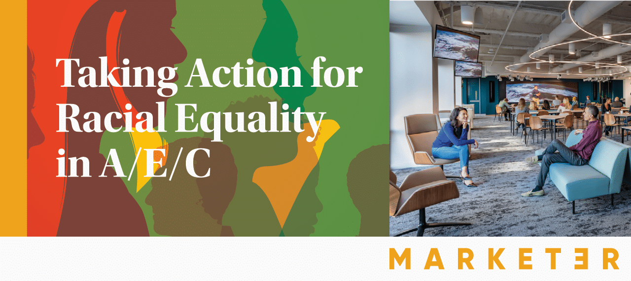 Taking Action for Racial Equality in A/E/C