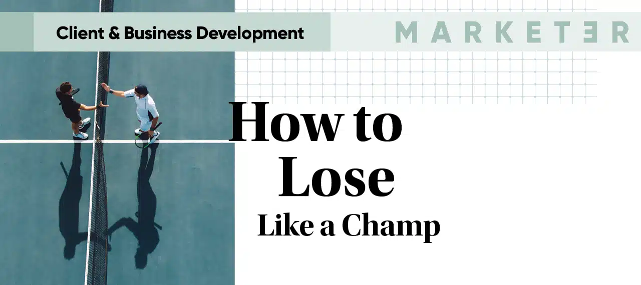 How To Lose Like a Champ