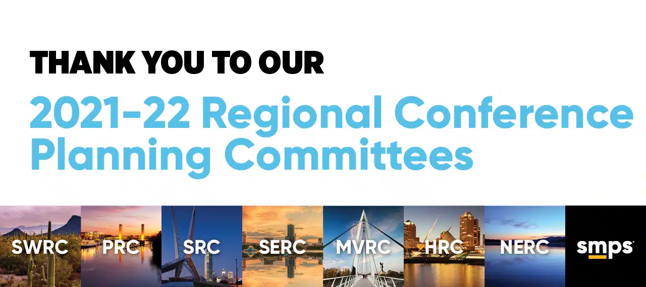 Looking Back: SMPS Regional Conferences